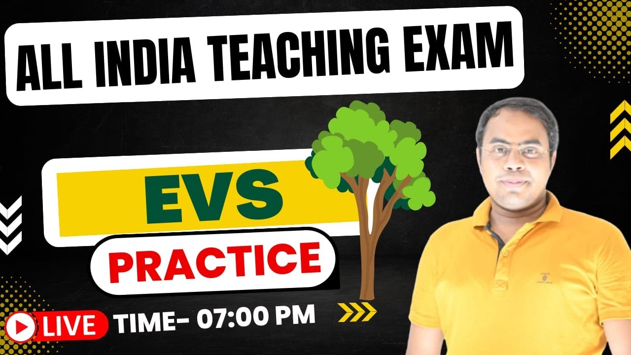 EVS PRACTICE -05 | IMPORTANT FOR ALL INDIA TEACHING EXAM  BEST PRACTICE CLASS