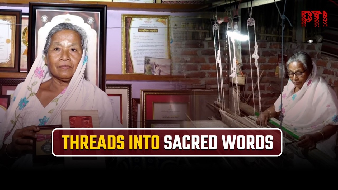 From loom to scripture: Assam’s Hemoprova Chutia weaves sacred texts