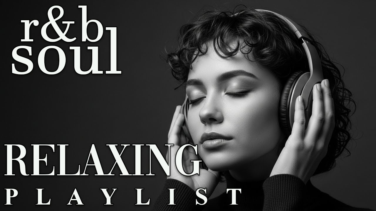 【R&B Soul】Chill Night Playlist – Smooth R&B Soul & Deep Grooves