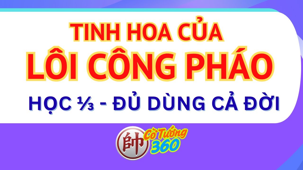 Tinh hoa của Lôi Công Pháo! Kỳ thủ giang hồ than thở: Học được 1/3, những thứ khác không cần xem nữa