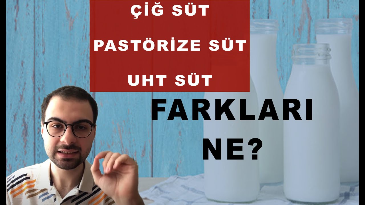 ÇİĞ, PASTÖRİZE ve UHT SÜTLERİN FARKLARI NE? [HANGİSİNİ TÜKETMELİYİZ?]