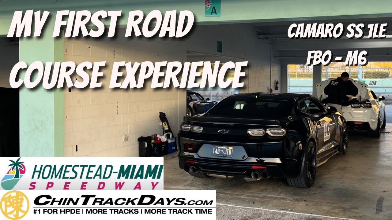 TRACK DAY | SS 1LE | HOMESTEAD MIAMI SPEEDWAY | ROAD COURSE
