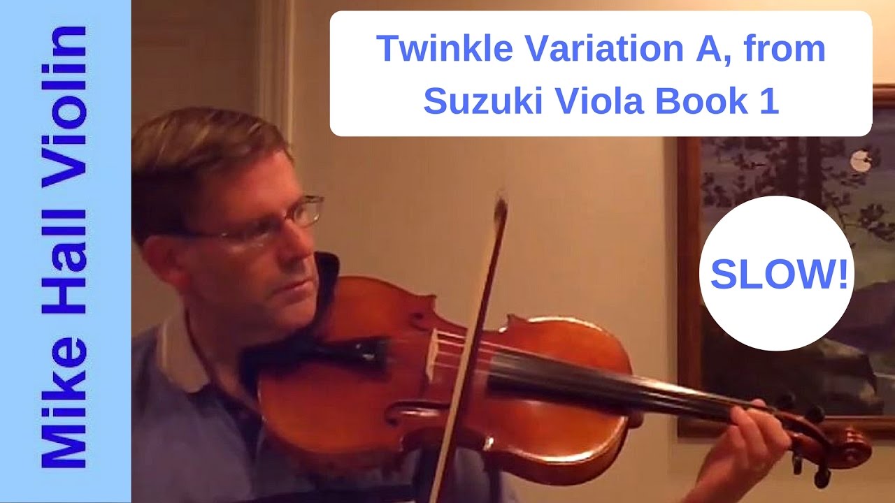 Twinkle Variation A from Suzuki Viola Book 1, Slow play - along