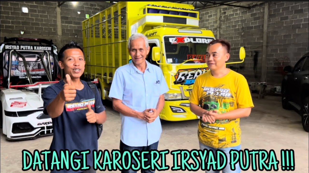 ABAH TOTOK DATANGI KE KAROSERI IRSYAD PUTRA BATANG !!!