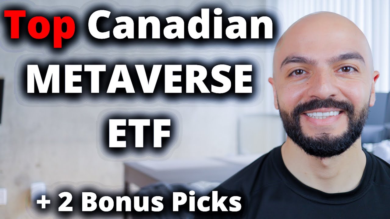 Top Canadian Metaverse ETF For 2022 | +2 Bonus Picks |
