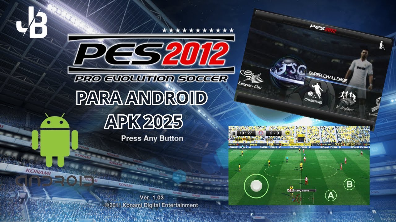 PES 2012 para Android todas las versiones 2025 Funcionando✔✔