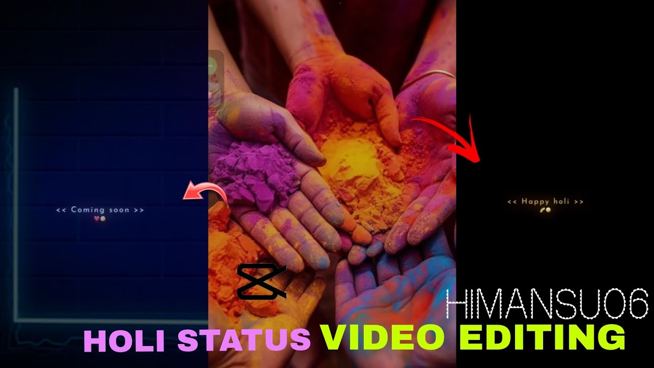 Holi Status Video Editing || Coming soon holi status video editing 🫵 || Capcut holi status editing