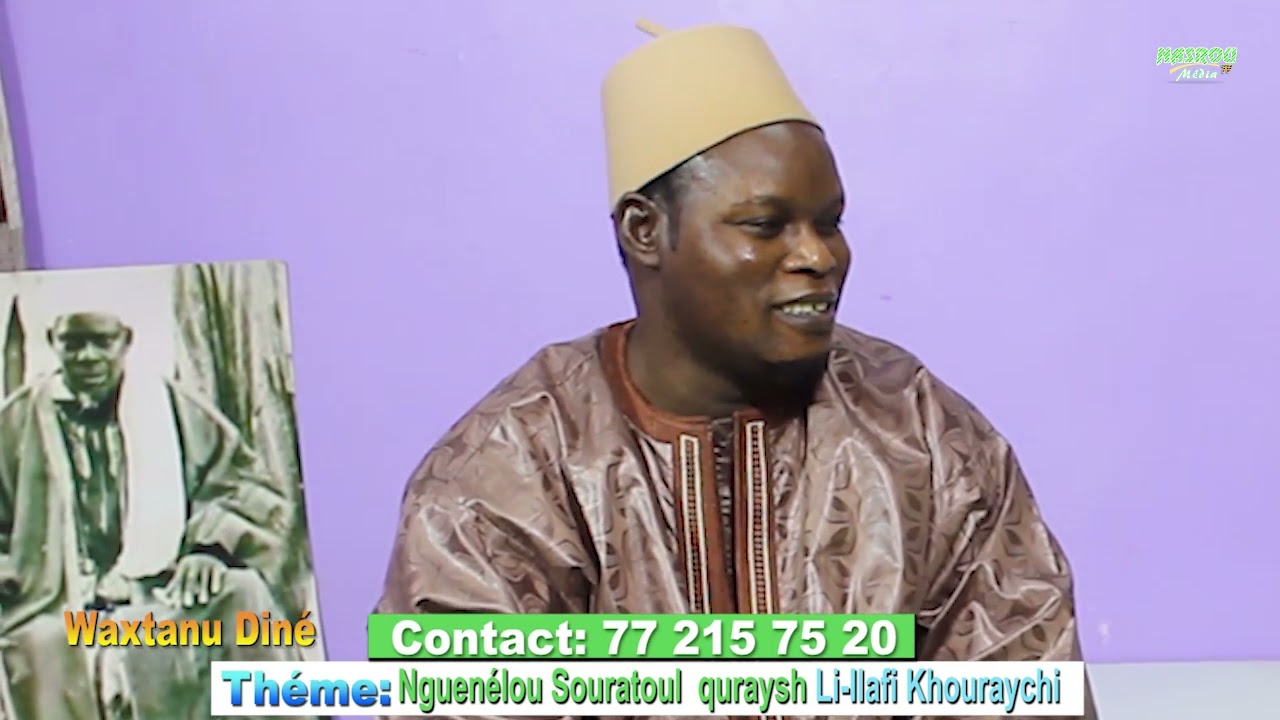 Introduction Nguenélou Sourate Quraysh (Li-Ilafi Qurayshy) Par Serigne Assane Kane Nasrou