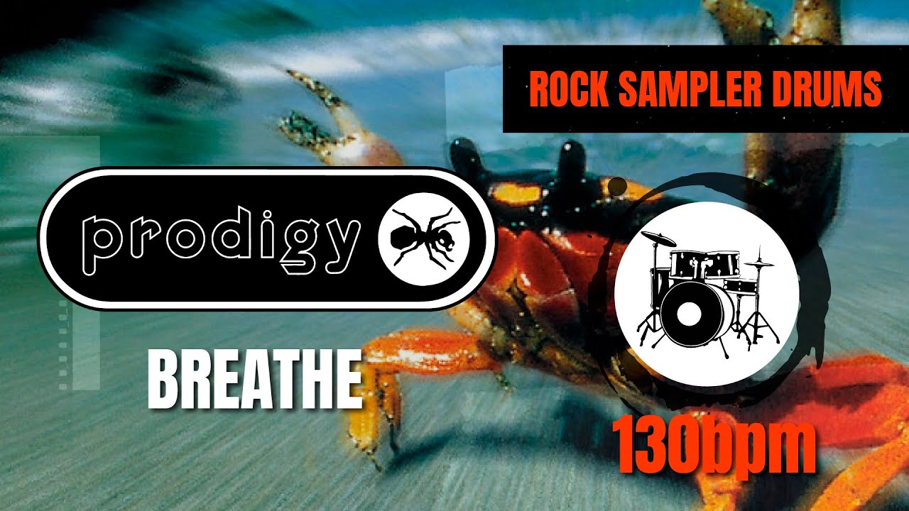The Prodigy - Breathe (DRUM TRACK) 🥁