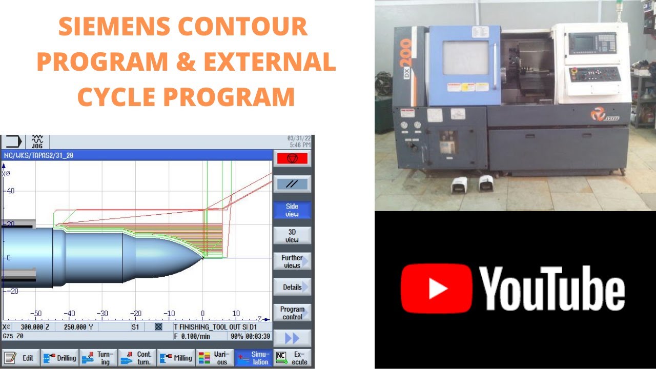 SIEMENS CONTOUR PROGRAM & EXTERNAL CYCLE PROGRAM# CNC