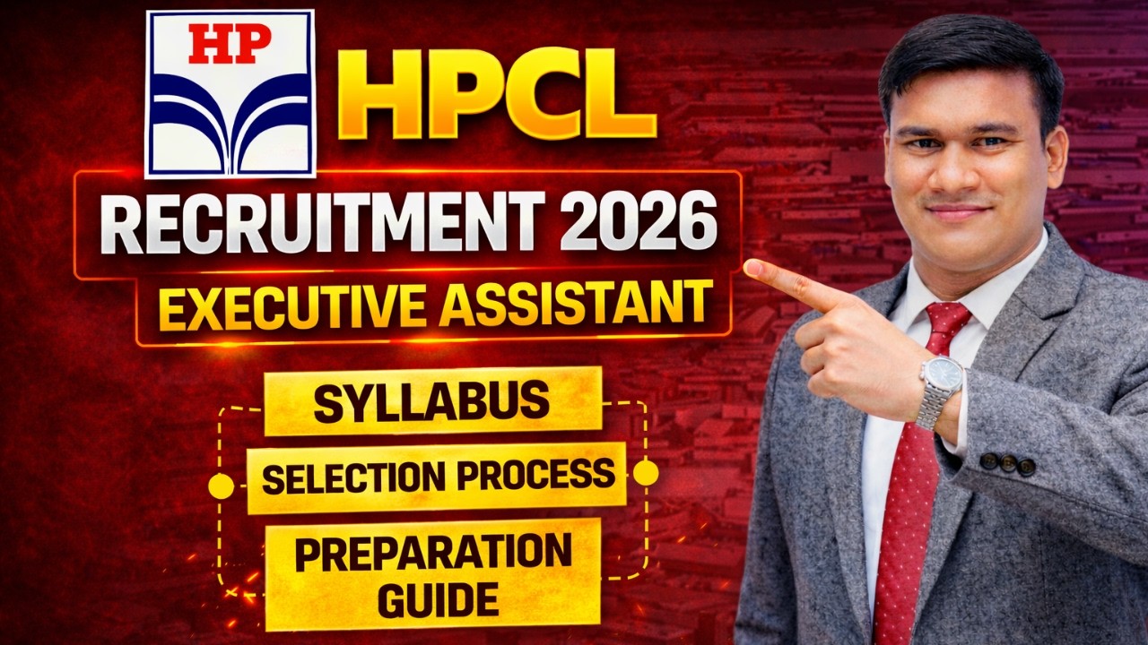 HPCL Executive Assistant Recruitment 2026 🔥 | Syllabus, Exam Pattern & Preparation Strategy
