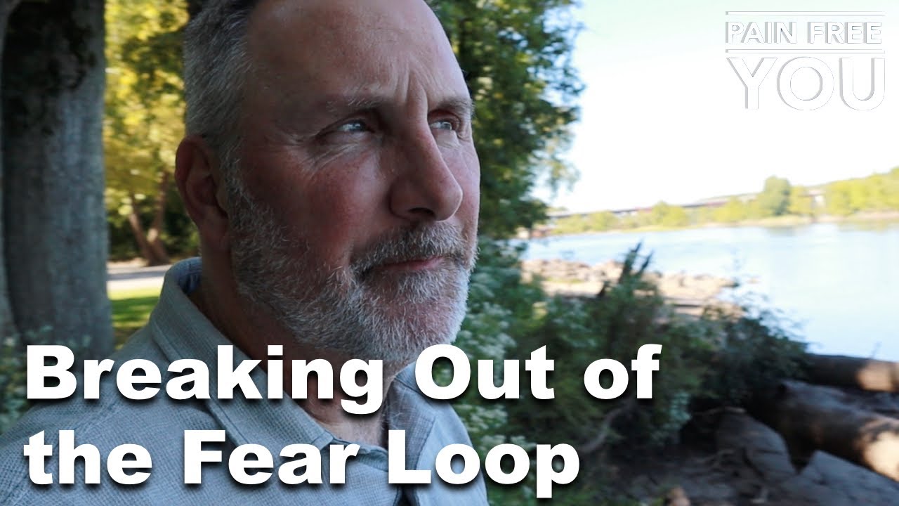 Breaking Out of the Fear Loop