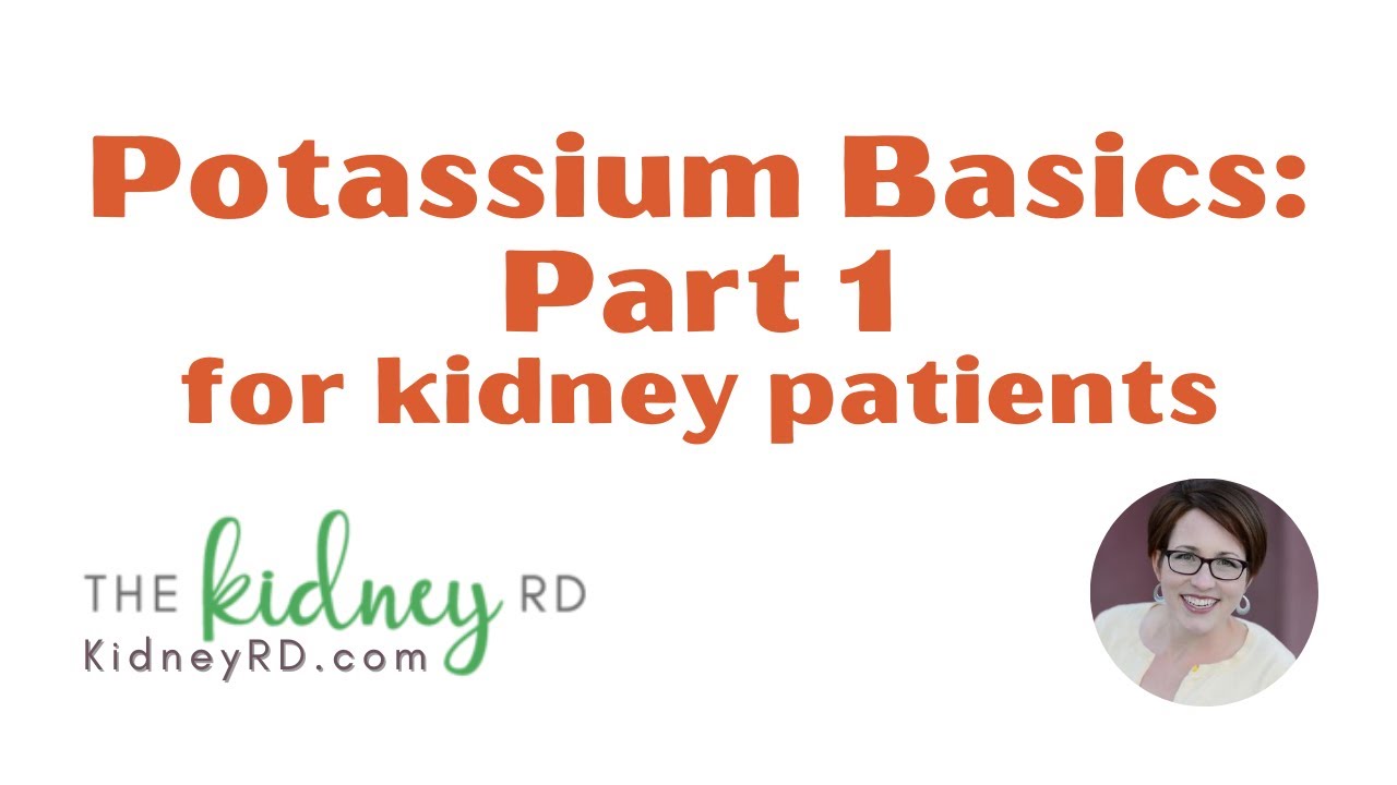 What Is The Role Of Potassium In The Body | Best Low Potassium Foods For Kidney Patients
