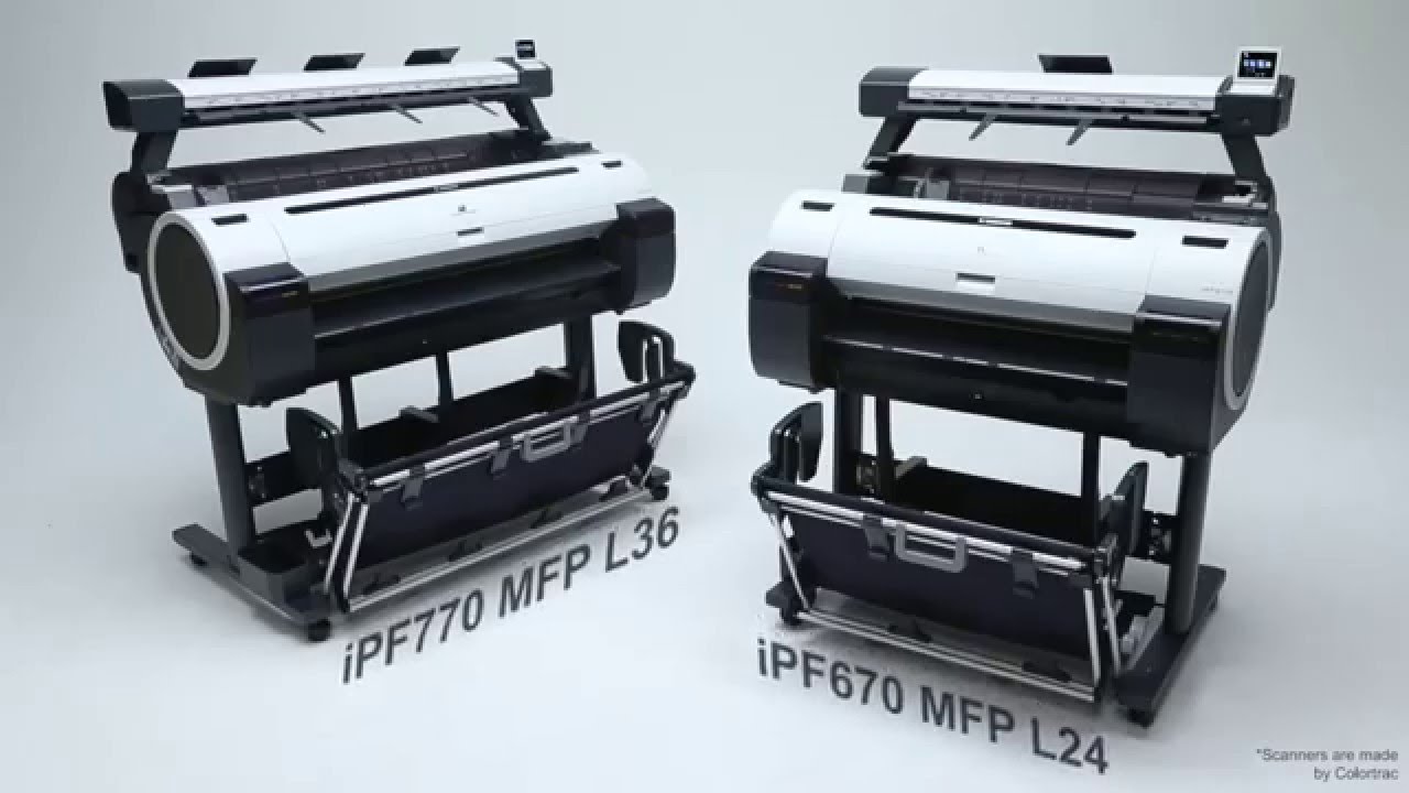 Canon imagePROGRAF iPF670 L24 & Canon imagePROGRAF iPF770 L36