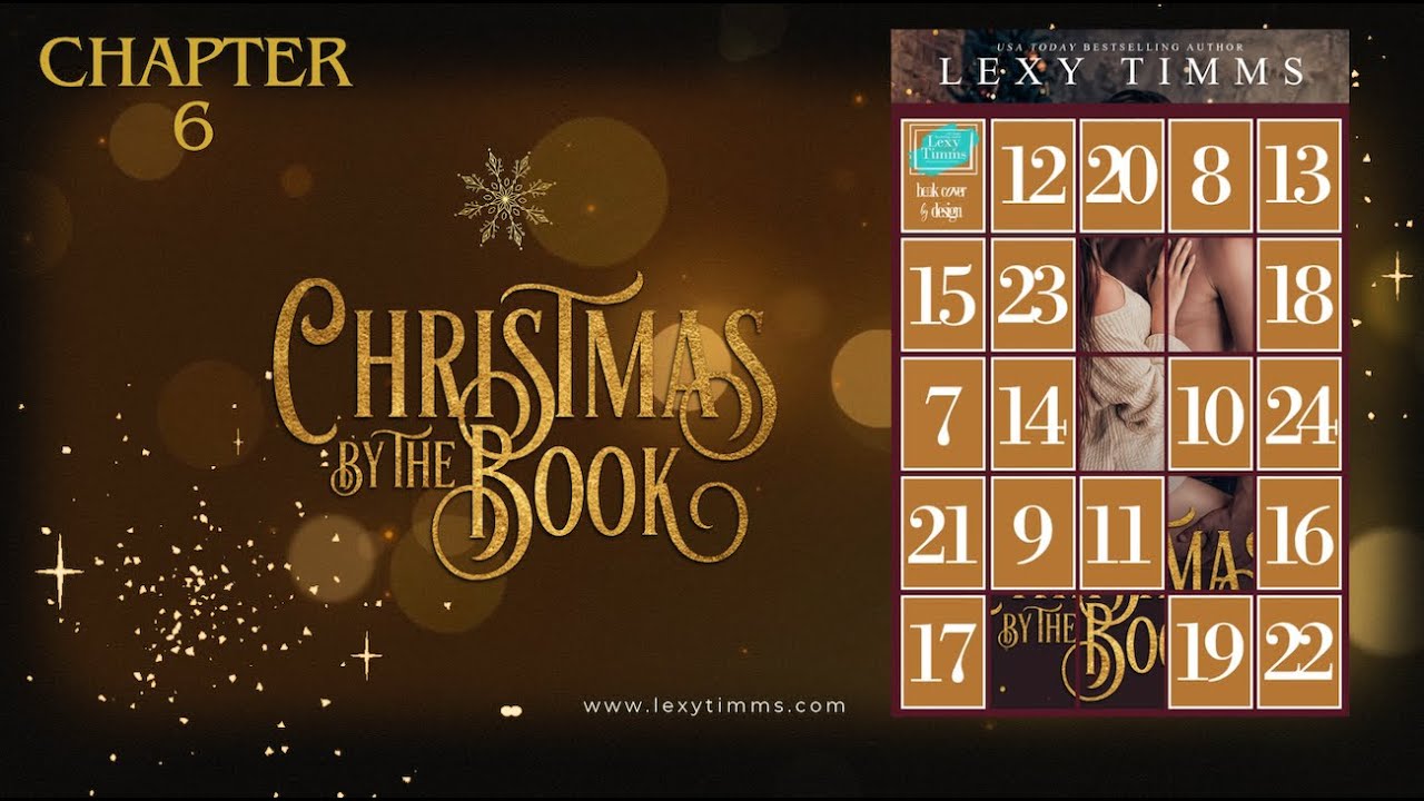 Christmas by the Book - CHAPTER 6 - A Holiday Romance by Lexy Timms #freebooks #audiobooks #holiday