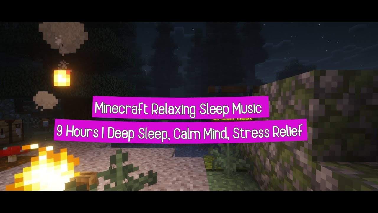 Minecraft Relaxing Sleep Music – 9 Hours | Deep Sleep, Calm Mind, Stress Relief 🌙