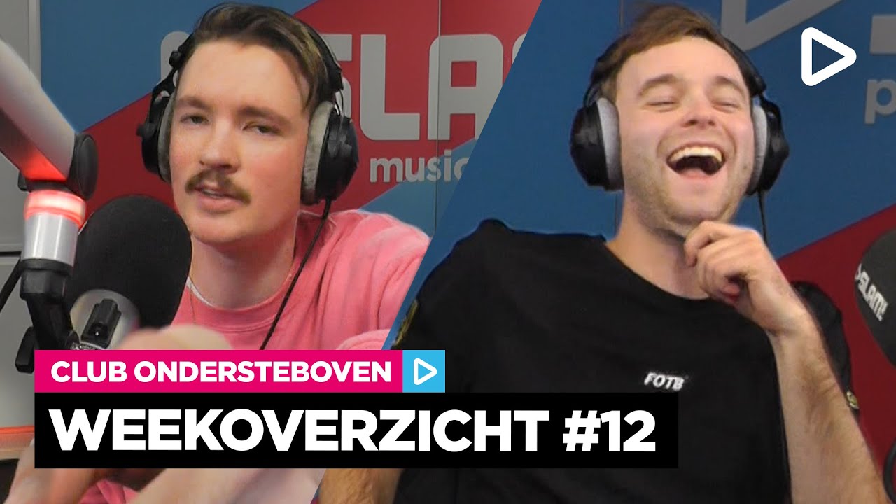 Bram Krikke: 'Heeft jouw vriendin al geklaagd?' - Club Ondersteboven Weekoverzicht | SLAM!