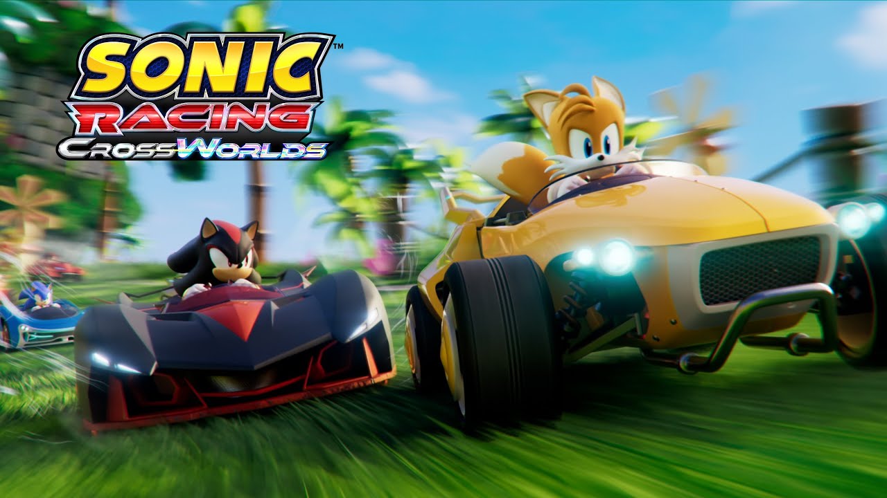 『ソニックレーシング クロスワールド』ローンチ トレーラー