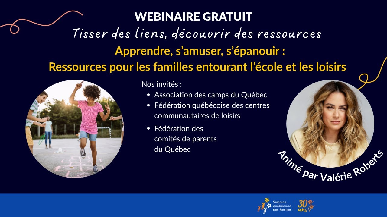 Webinaire : Apprendre, s’amuser, s’épanouir - Ressources pour les familles