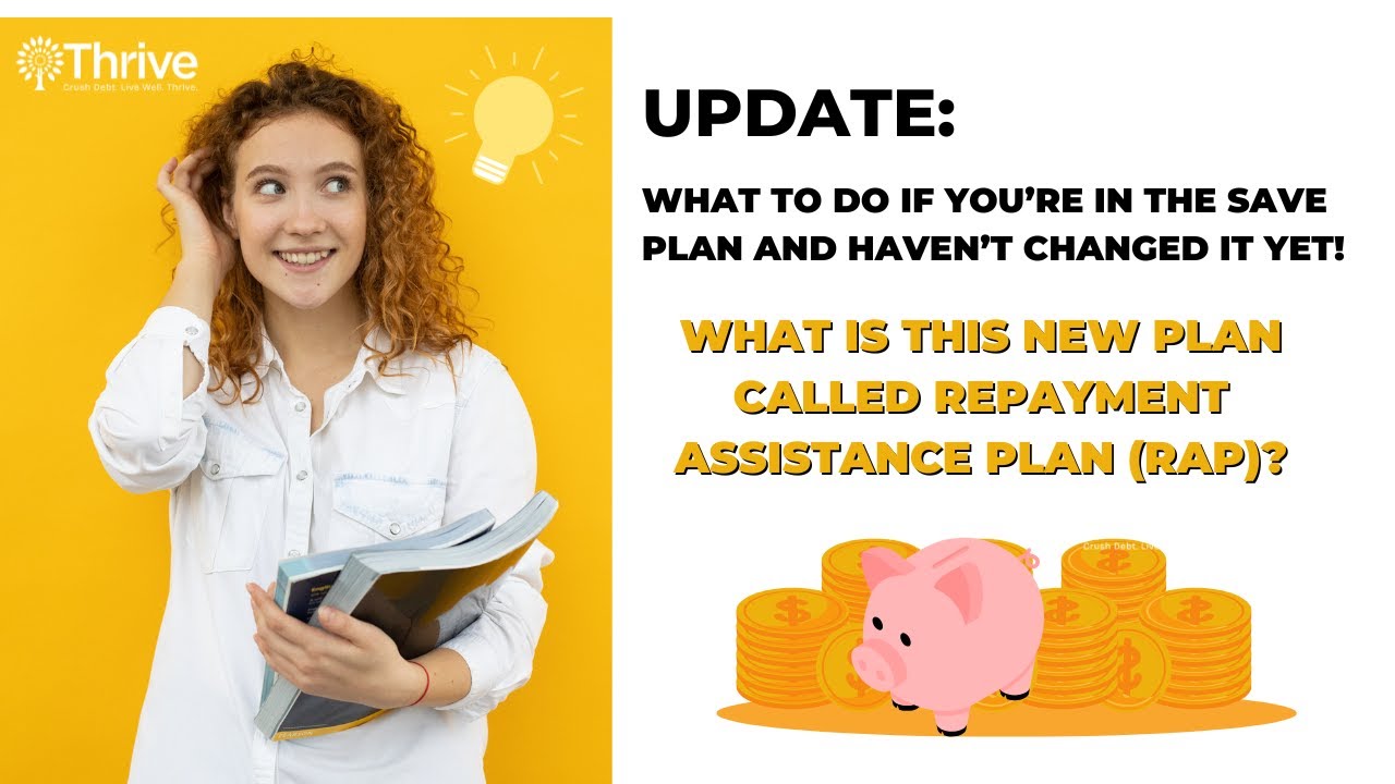What is the Repayment Assistance Plan (RAP) and what do you need to do? #education #studentloans