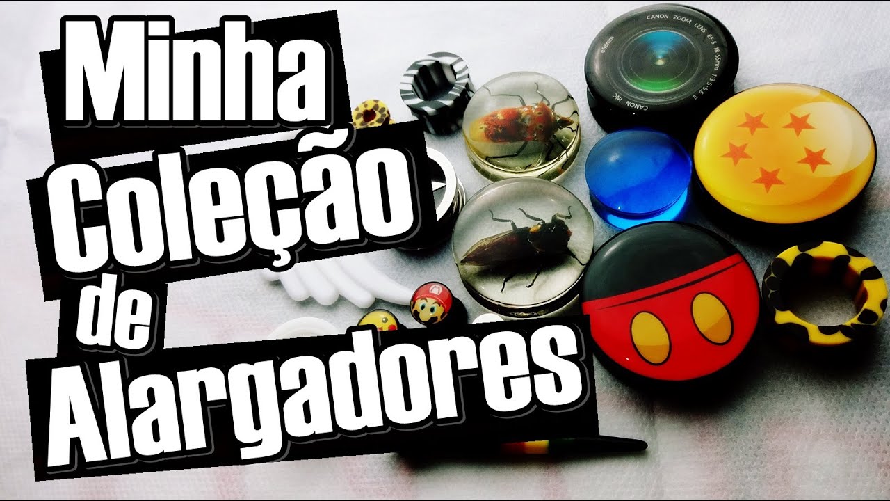 Alargadores Gaia Body Art + Minha Cole&ccedil;&atilde;o de Alargadores