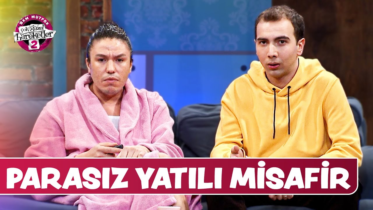 Parasız Yatılı Misafir | Çok Güzel Hareketler 2