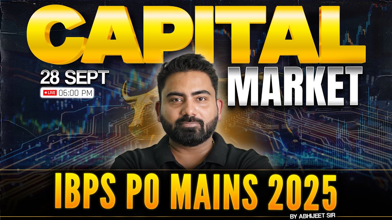 Capital Market Marathon | IBPS PO MAINS 2025 | General Awareness by Abhijeet Sir