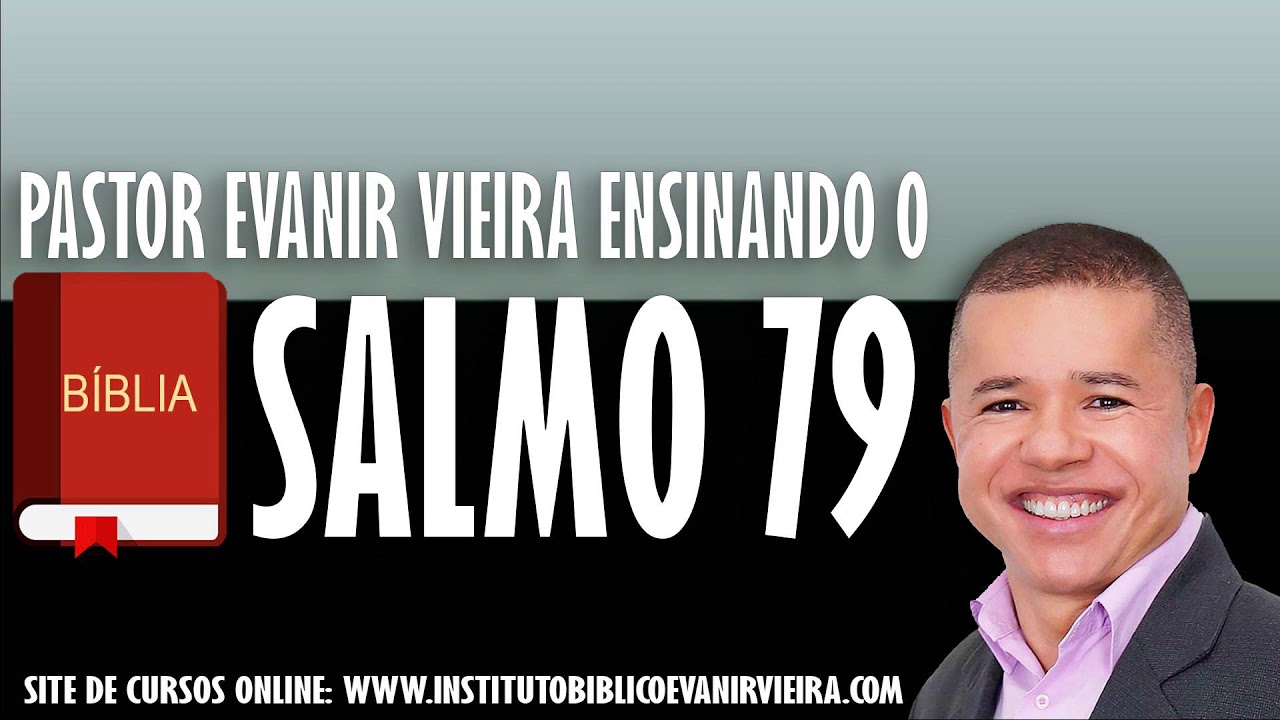 salmo 79, explicado vers&iacute;culo por vers&iacute;culo