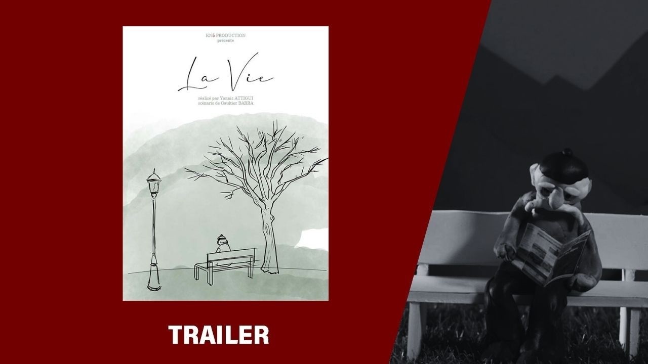 La Vie - Trailer