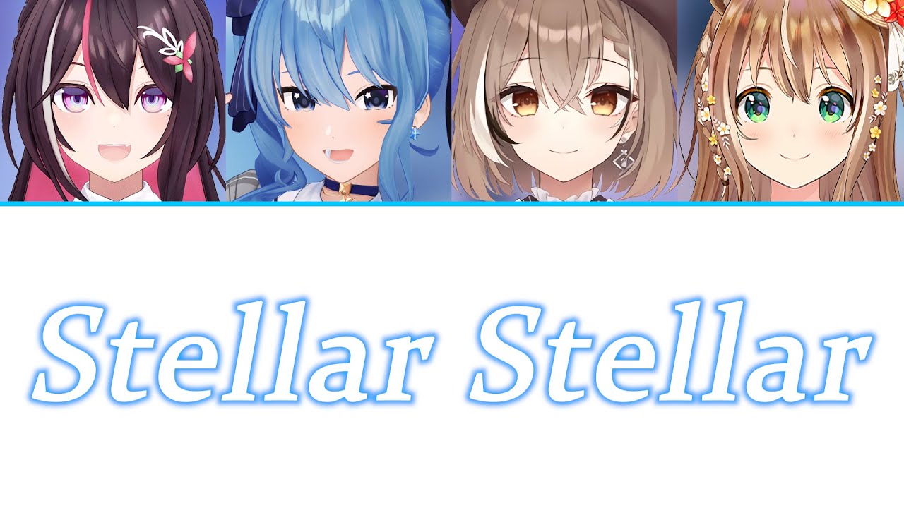 [Hololive] Stellar Stellar (AZKi, Suisei, Mumei, Risu)