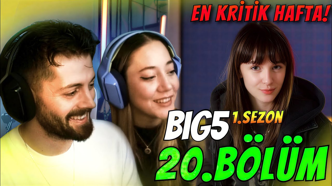 SON YAKLAŞIYOR! | Big5 Türkiye 1.Sezon 20.Bölüm: EN KRİTİK HAFTA | SHRBRK İZLİYOR!