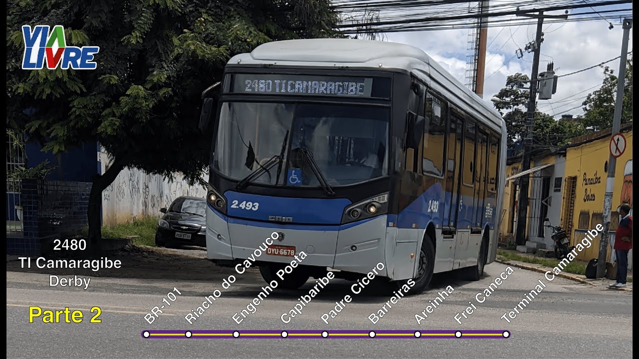 BRT Via Livre - 2480 TI Camaragibe / Derby - Trecho BR-101 até o Terminal de Camaragibe | Parte 2