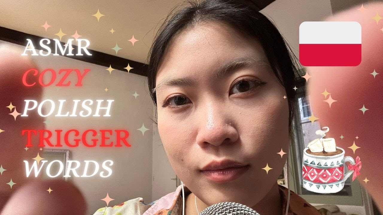 ASMR COZY 🇵🇱 POLISH TRIGGER WORDS☆