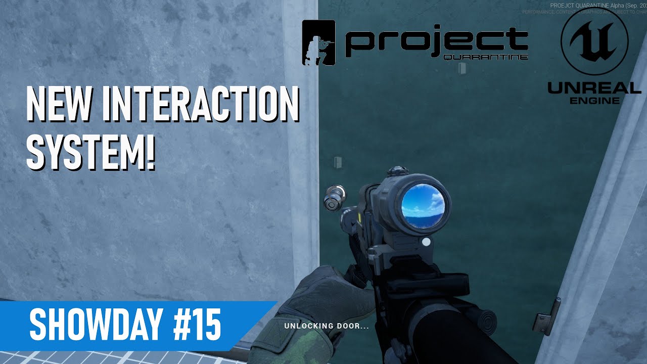 PROJECT QUARANTINE - #15 SHOWDAY - DOOR INTERACTION
