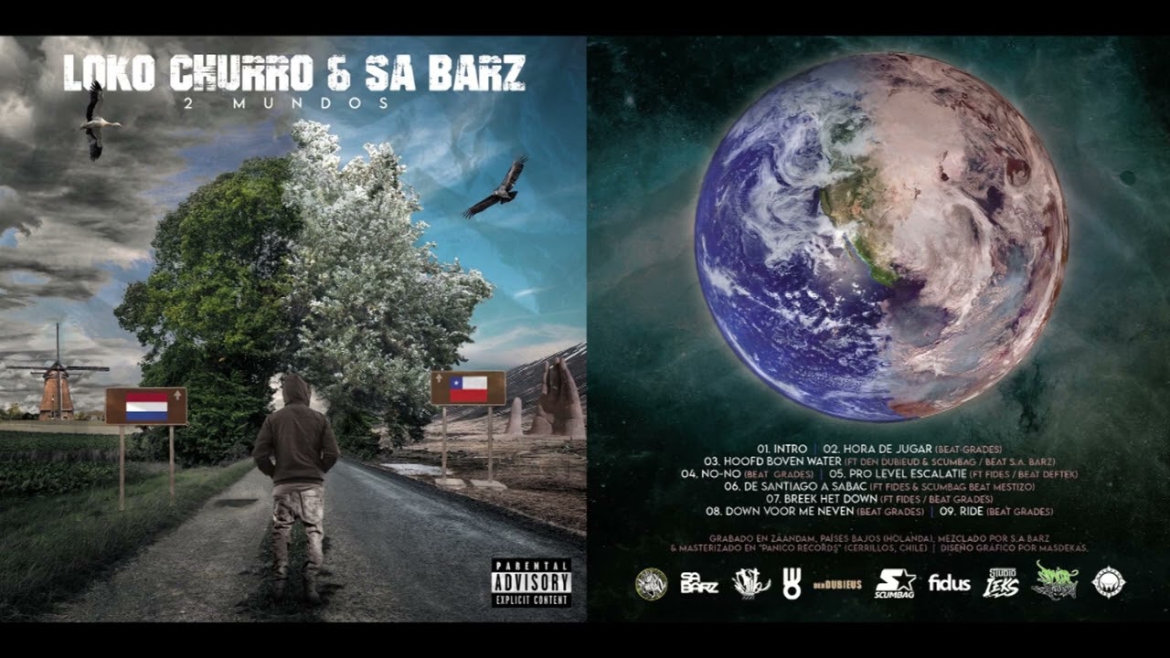 LOKO CHURRO & SA BARZ - 2 MUNDOS (FULL ALBUM)