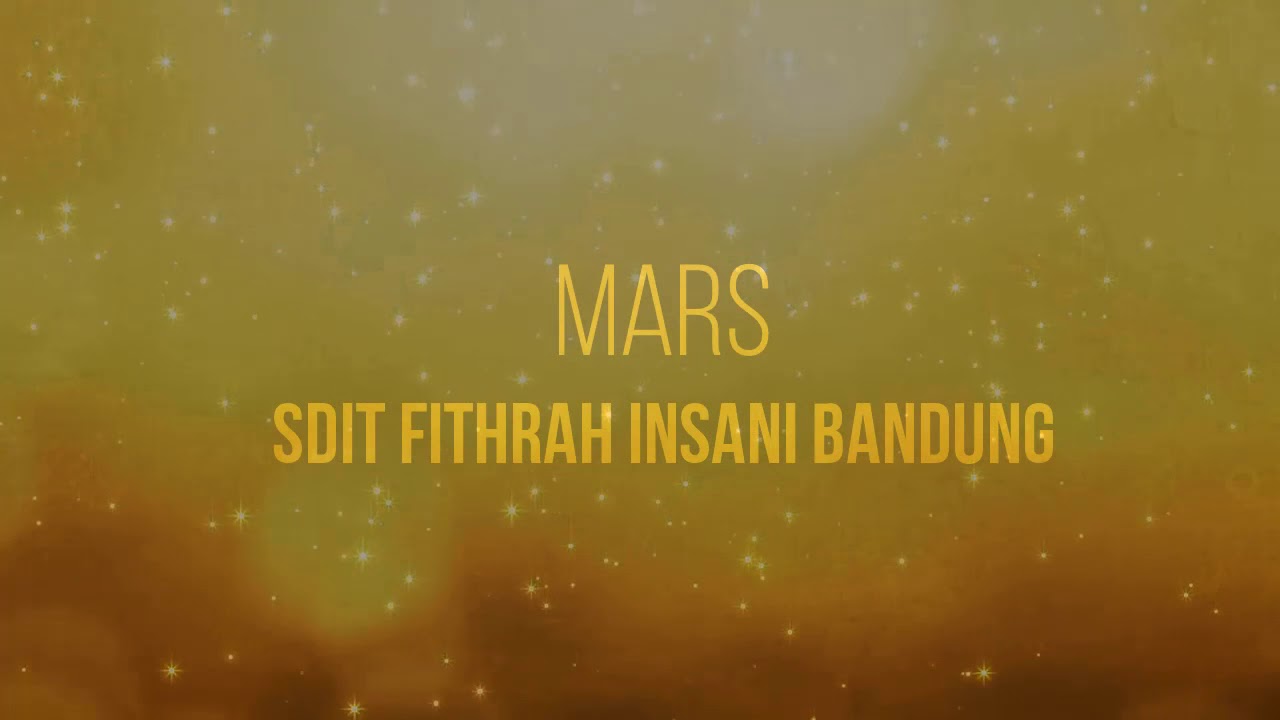 Mars SDIT Fithrah Insani (full lyric)
