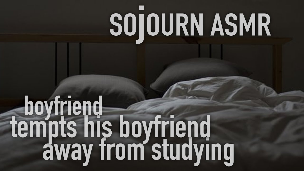 Boyfriend Tempts Boyfriend Away from Studying ASMR M4M Gay