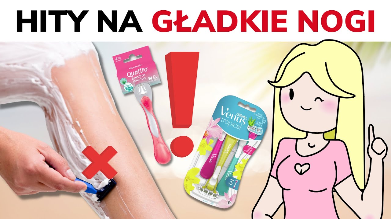 GŁADKIE NOGI bez PODRAŻNIEŃ – jak prawidłowo golić nogi?
