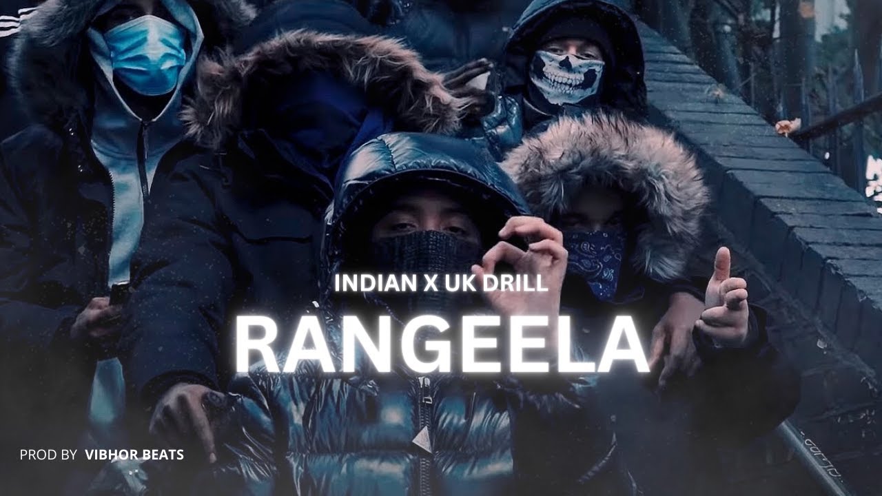 RANGEELA - INDIAN DRILL X UK DRILL | BOLLYWOOD REMIX 2023 (PROD. BY VIBHOR BEATS) MUSIC VIDEO