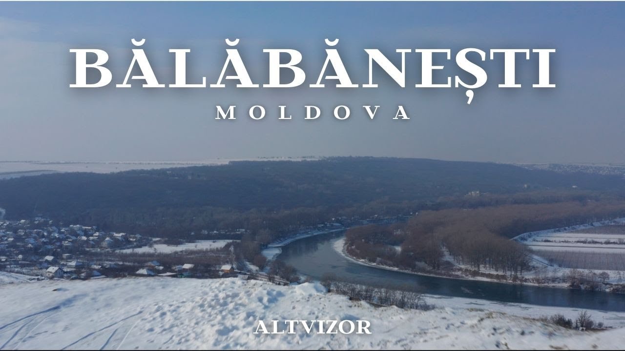 🔷 Bălăbănești – sat cu priveliști spectaculoase spre Nistru | Raionul Criuleni, Moldova 🔷