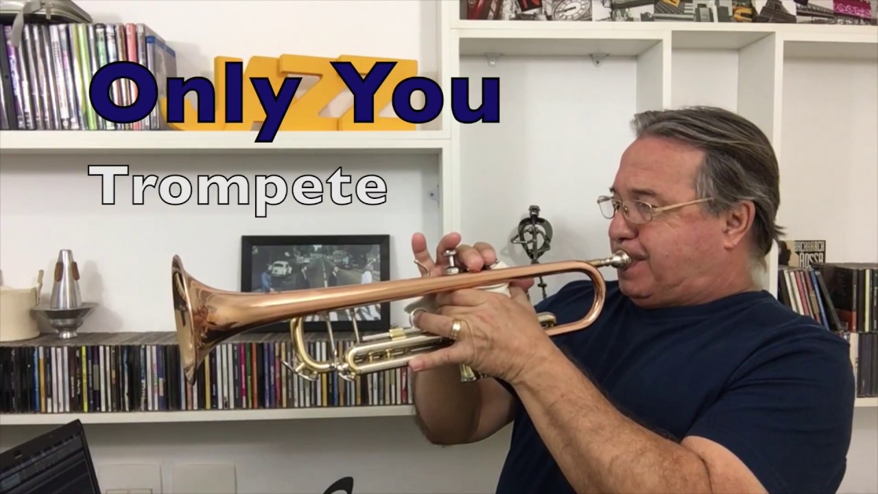 Only You  Trompete
