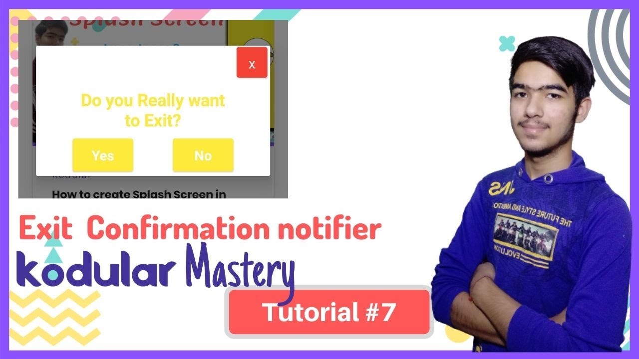 #7 Creating Exit confirmation notifier in Android App in Kodular | Kodular Mastery: Tutorial #7