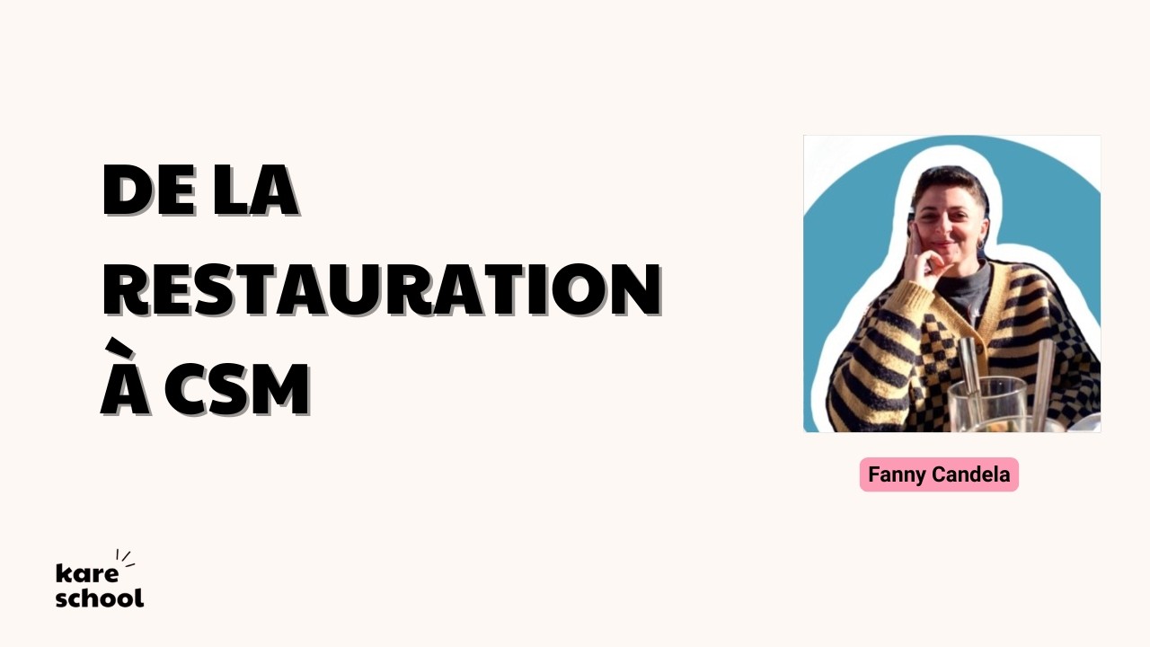 Fanny - De la restauration à Onboarding Specialist
