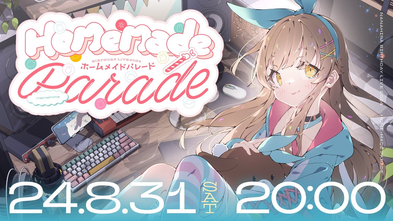 【誕生日3Dライブ】Home*made Parade - Birthday 3D Live -【#自家製ななひら】