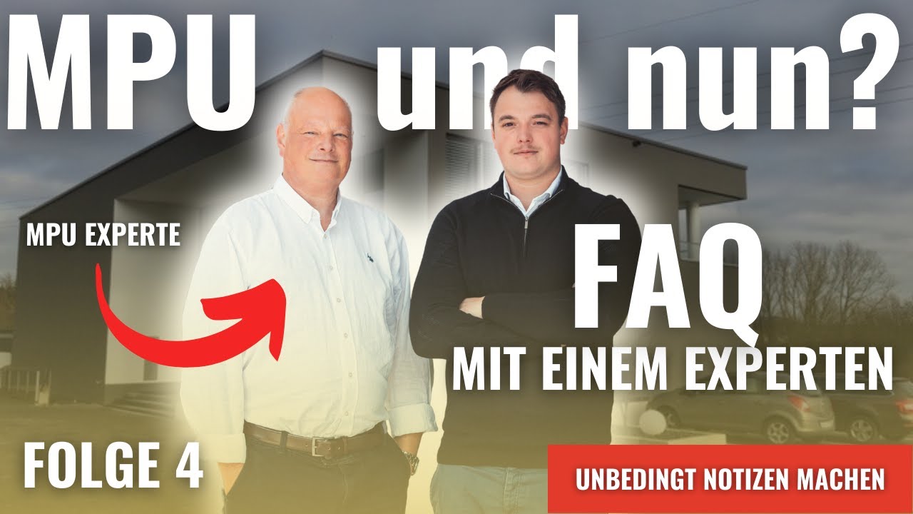 MPU UND NUN? #4 - FAQ mit dem Experten in Deutschland [MPU Antworten 2025]