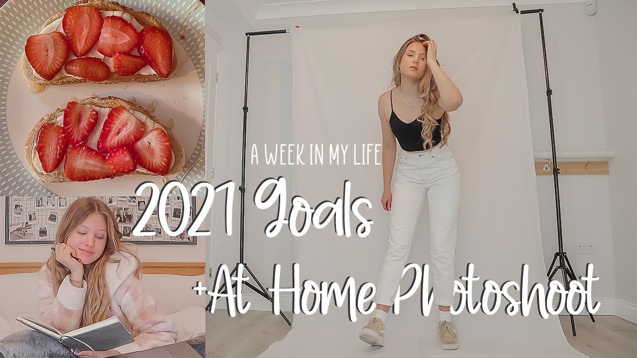 2021 goals, getting my life together and at home photoshoots