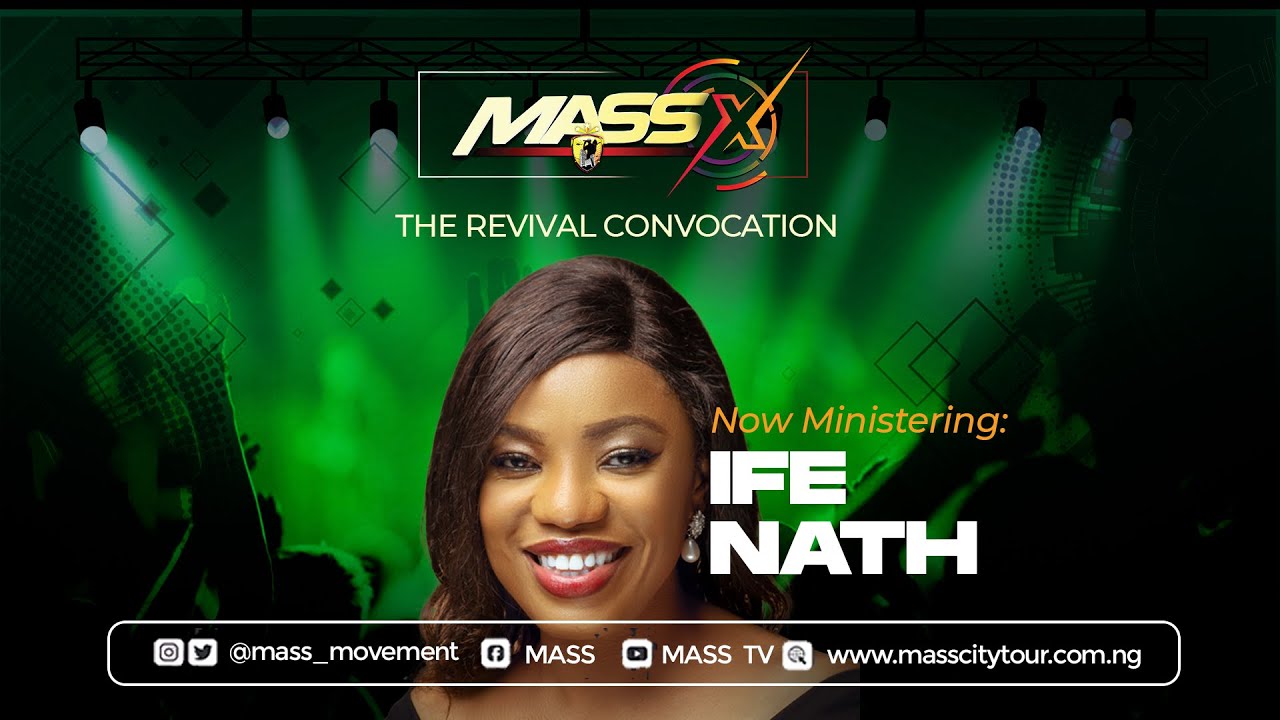 Minister IFE NATH (Live) at MASSX Revival Crusade