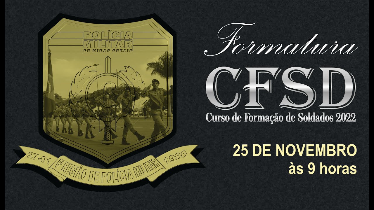 Solenidade de Formatura do Curso de Formação de Soldados - CFSd 2022