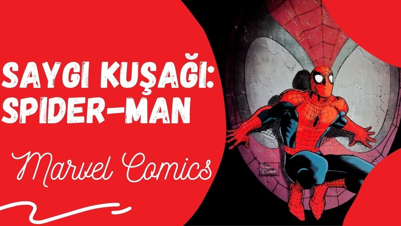 Saygı Kuşağı | Spider - Man | Marvel Comics
