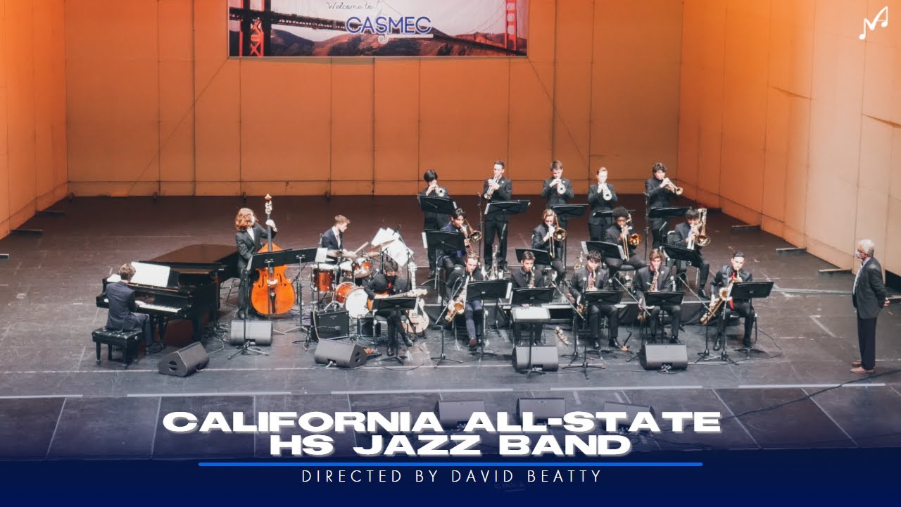 2022 California All-State High School Jazz Band | CASMEC Performance